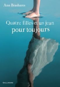 4 filles et un jean pour toujours - Ann Brashares