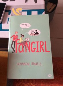 Fangirl - Rainbow Rowell