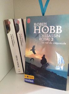 L'assassin royal tome 3 - la nef du crépuscule - Robin Hobb