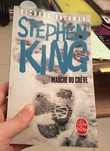 Marche ou crève - Stephen King