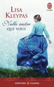 Nulle autre que vous - Lisa Kleypas