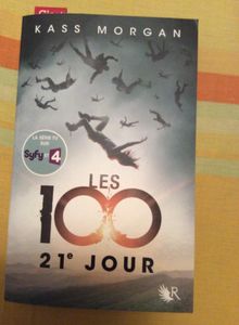 Les 100 tome 2 - Kass Morgan