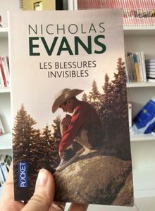 Les blessures invisibles - Nicholas Evans