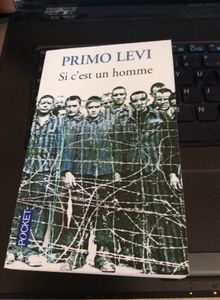 Si c'est un homme - Primo Levi