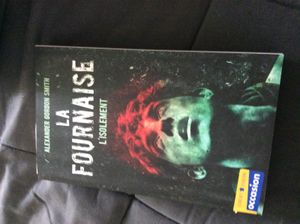 La fournaise tome 2 - Alexander Gordon Smith