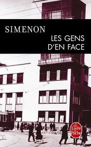 Simenon, Les Gens d'en face: une radiographie poisseuse du stalinisme.
