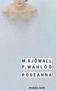 Maj Sjöwall et Per Wahlöö, Roseanna : les maîtres du polar nordique