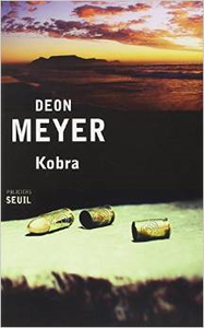 Deon Meyer, Kobra: un style nerveux qui fait mouche