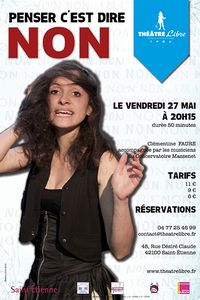 Penser, c'est dire non !
