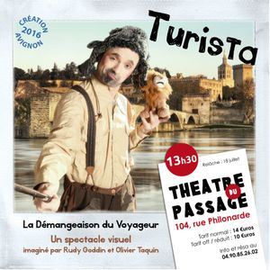 Des critiques très positives de Turista en Avignon