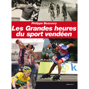 "Les grandes heures du sport vendéen" : Ph. Beauvery dédicace son livre