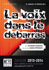 La Voix dans le débarras, d'après Raymond Federman