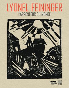 Dans les encres noires de Lyonel Feininger, l'arpenteur du monde