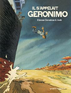 "Il s'appelait Géronimo", ou le rêve d'Amérique brisé...