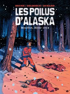 Les poilus de l'Alaska T1, une bd qui a du chien !