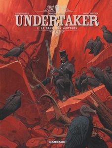 Undertacker T2 ou la chevauchée mortuaire