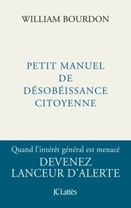 La Bible de la désobéissance civile