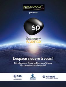 Numericable et Discovery vont lancer en novembre la chaîne éphémère "Space By Discovery Science"