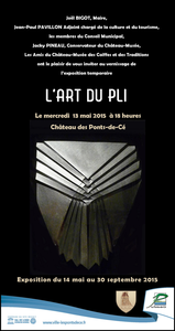 " L'art du pli " aux Ponts de Cé (49) du 14 mai 2015