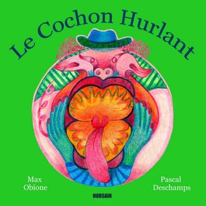 Le Cochon Hurlant (jeunesse)