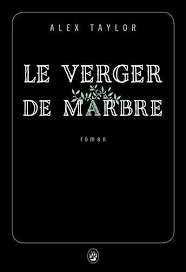 CA VA LUI COUTER UN REIN - LE VERGER DE MARBRE - ALEX TAYLOR