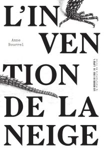 SI, MAMAN, SI - L'INVENTION DE LA NEIGE - ANNE BOURREL