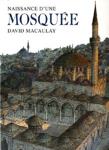 La naissance d'une mosquée, comment devenir un as de l'architecture à İstanbul