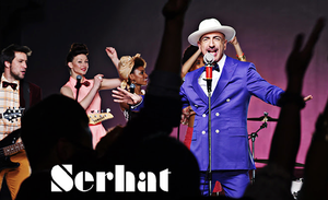 On l'adore : c'est lui l'plus beau , c'est lui l'plus fort : Serhat