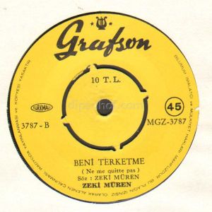 Ne me quitte pas en turc, « Beni Terk etme » par Zeki Müren