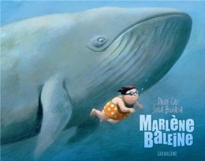 Marlène Baleine - Davide Cali
