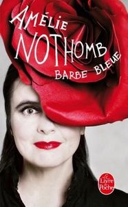 Barbe bleue - Amélie Nothomb