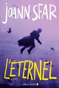 L'éternel - Joann Sfar