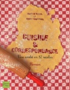 Cuisine et correspondance - Andrea Israel