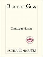 Beautifuls Guys - Christophe Honoré