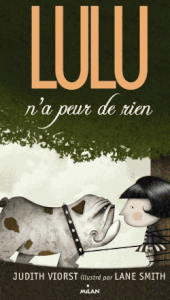 Lulu n'a peur de rien - Judith Viorst