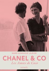 Chanel & CO... Les amies de Coco