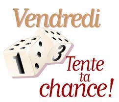 Vendredi 13 Mai