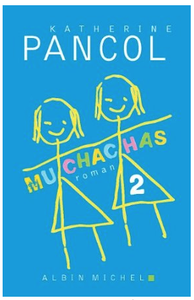 "Muchachas" de Katherine Pancol