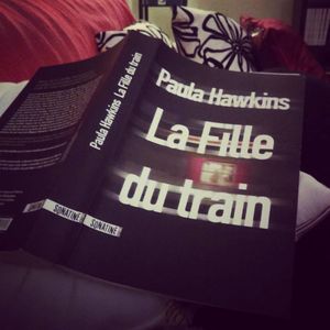 La Fille du Train de Paula Hawkins
