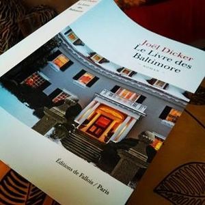 Le livre de Baltimore de Joël Dicker