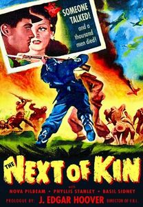 Un film inédit en France : NEXT OF KIN (1942)