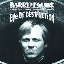 1965 : Eve Of Destruction, Barry McGuire, P.F. Sloan