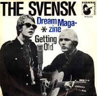 Qui étaient les SVENSK (1967 - 1968) ?