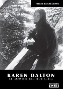 Enfin un livre en français sur Karen DALTON !
