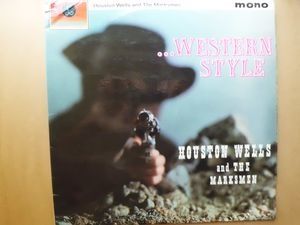 Houston Wells & The Marksmen (1962 - 1968)