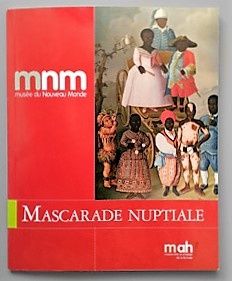 Les nains esclaves de Marie 1ère du Portugal. La mascarade nuptiale. Musée du Nouveau Monde. La Rochelle.