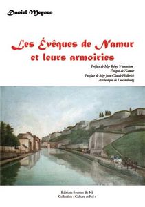 Vient de paraître: Les évêques de Namur et leurs armoiries (D. Meynen)