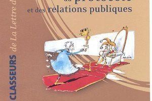 Nouvelles mises à jour pour le Guide des Usages, du Protocole et des Relations Publiques