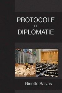 "Protocole et Diplomatie" : le nouveau livre de Ginette Salvas