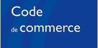 Proposition de loi du 4 août 2014 de simplification, clarification et actualisation du code de commerce